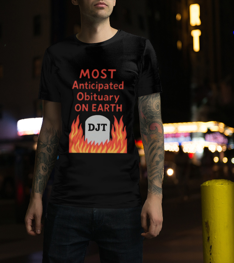 Most Anticipated Obituary DJT Tombstone Flames T-Shirt