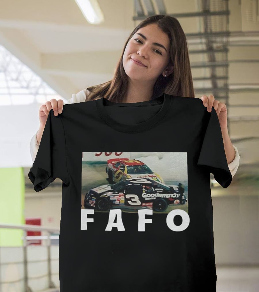 Dale Earnhardt FAFO NASCAR Winston Cup Series Goodwrench Car Racing Retro T-Shirt