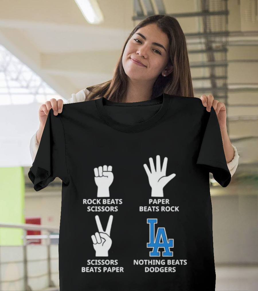 Los Angeles Dodgers Rock Paper Scissors Nothing Beats Dodgers T-Shirt