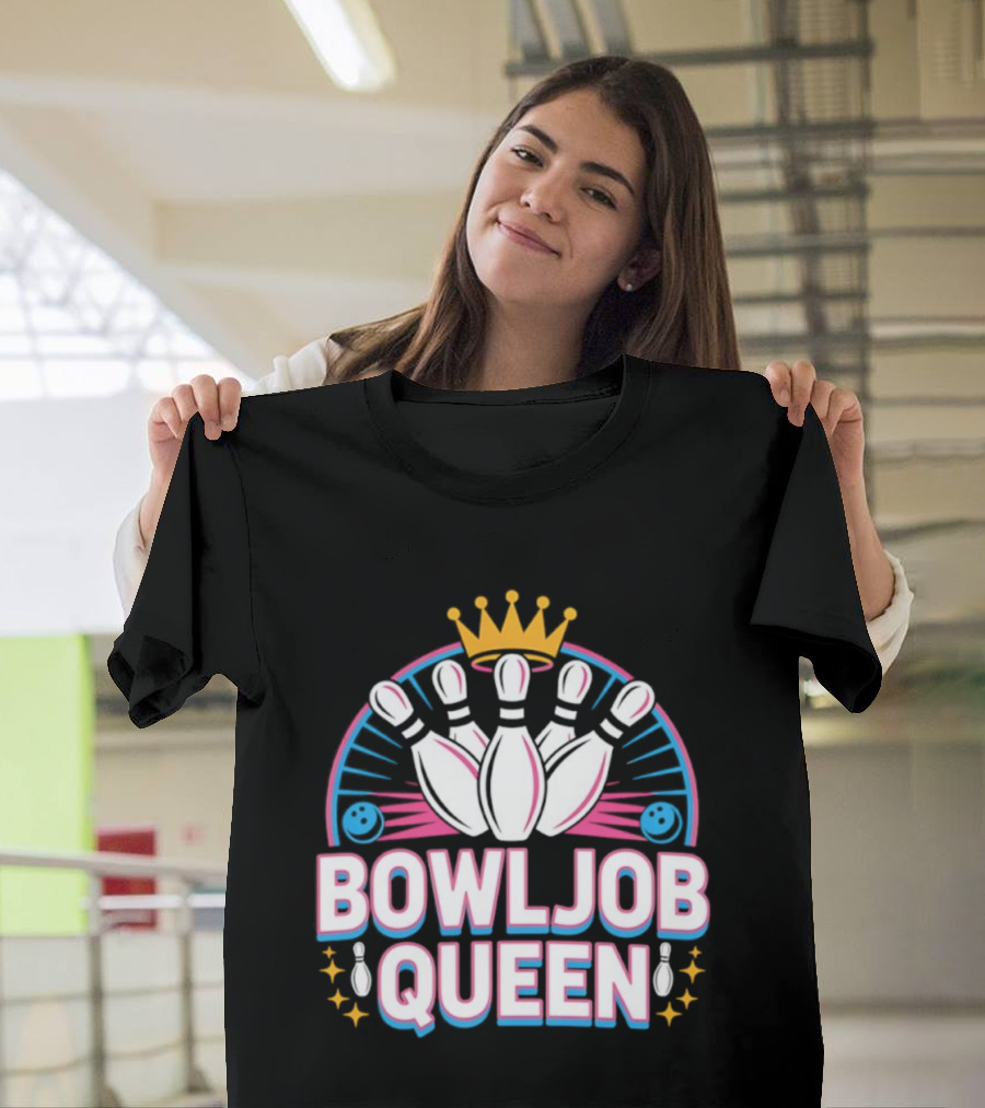 Bowljob Queen Crown Bowling Pins Starburst T-Shirt