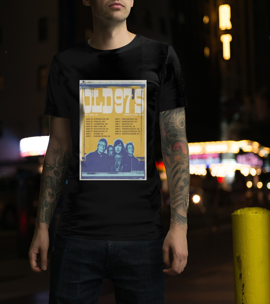 OLD 97'S With Lizzie No Spring Tour 2026 Show Dates T-Shirt