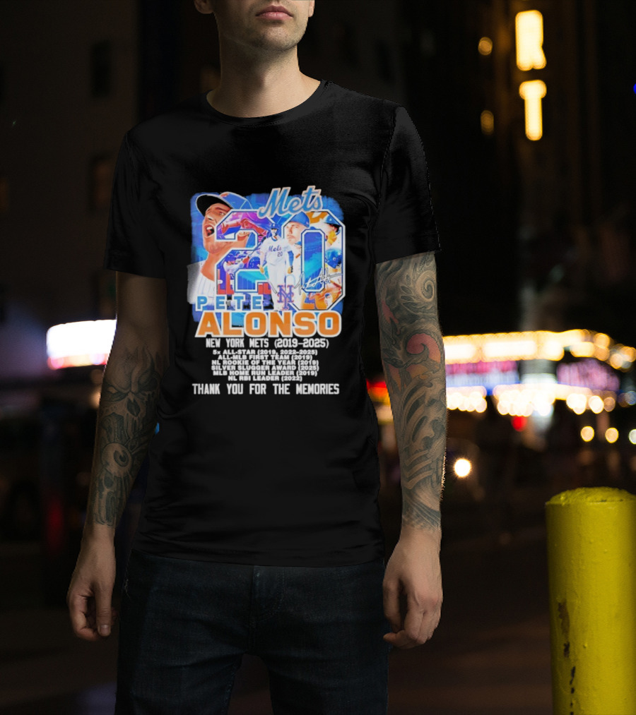 New York Mets Pete Alonso 20 2019 2025 Thank You For The Memories T-Shirt