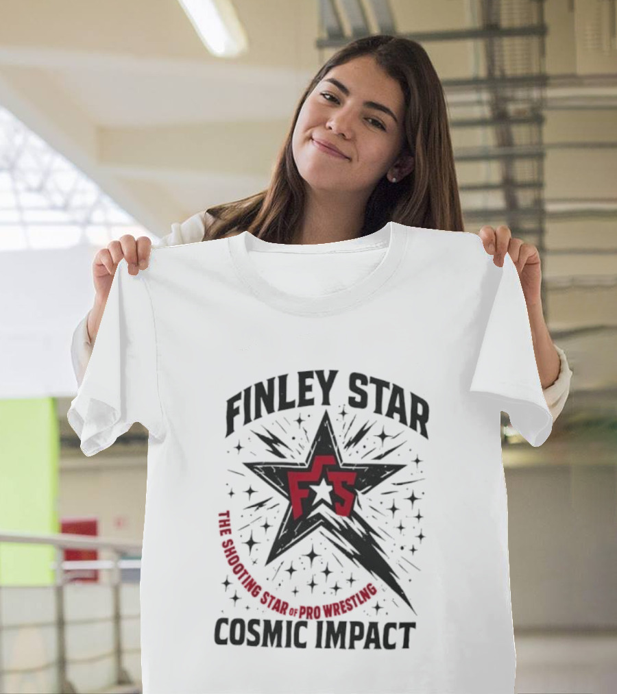 Finley Star FS The Shooting Star Of Pro Wrestling Cosmic Impact T-Shirt