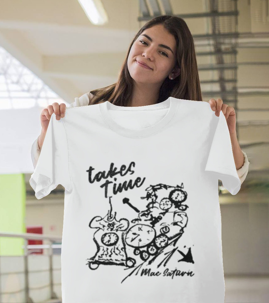 Takes Time Mac Saturn Lyric Illustration T-Shirt