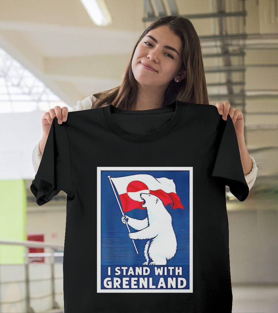I Stand with Greenland Polar Bear Holding Flag Solidarity Banner T-Shirt
