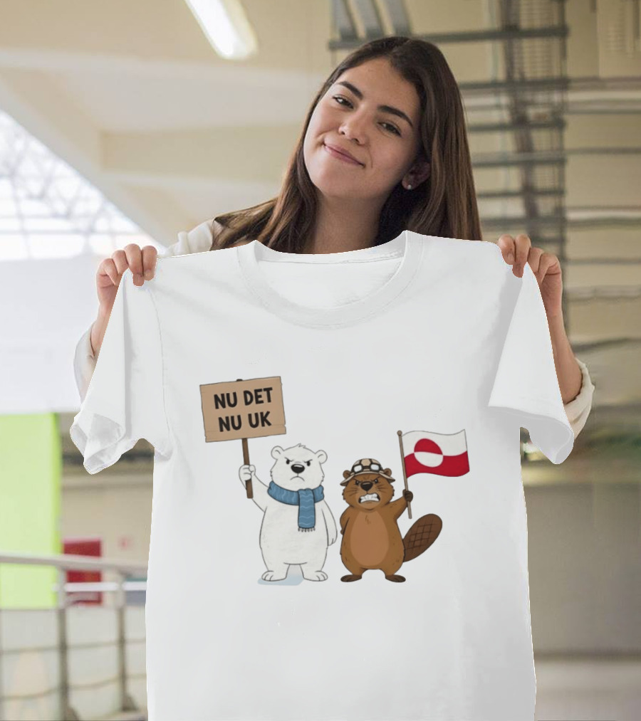 Nu Det Nuuk Greenland Is Not For Sale Polar Bear Beaver Flag T-Shirt