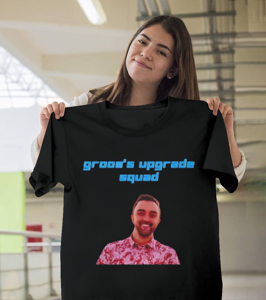 Fun Groom's Upgrade Squad Party Vibes T-Shirt