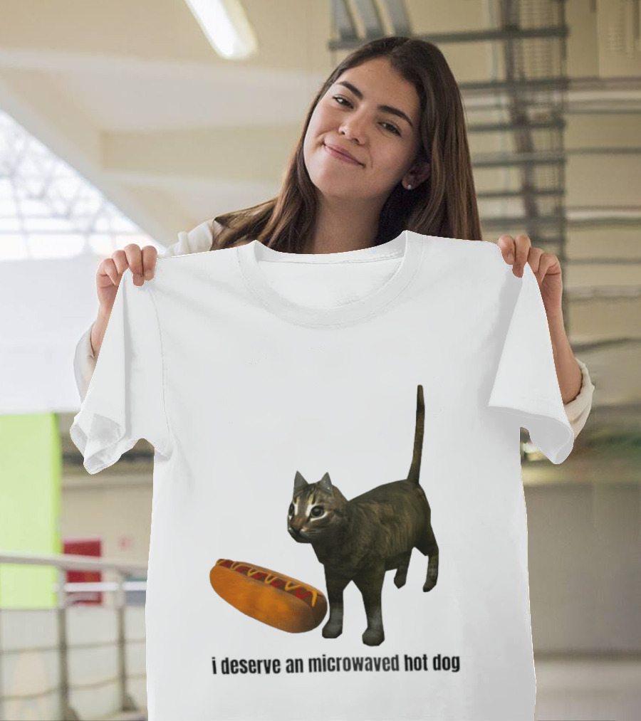 I Deserve An Microwaved Hot Dog Cat And Sausage Combo T-Shirt
