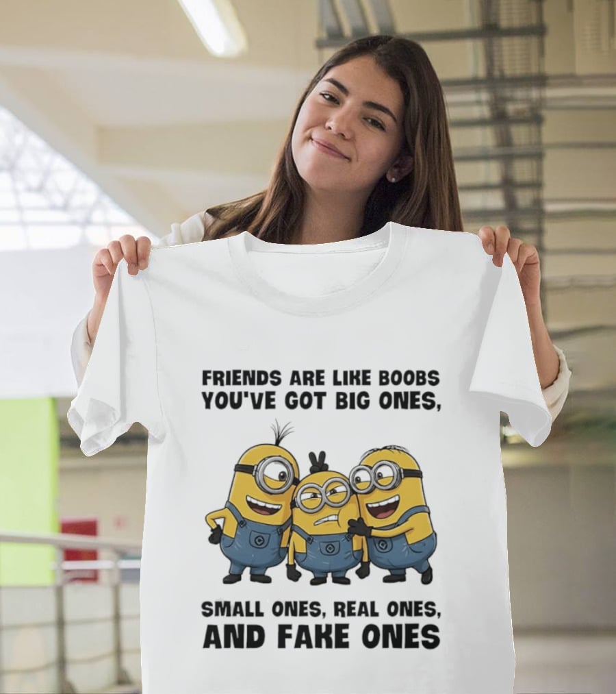 Minions Friends Big Ones Small Ones Real Ones Fake Ones T-Shirt