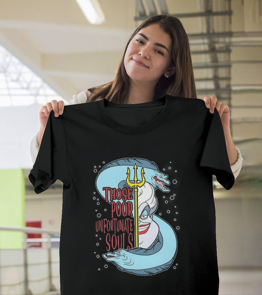 Those Poor Unfortunate Souls Sea Witch The Little Mermaid 1989 T-Shirt