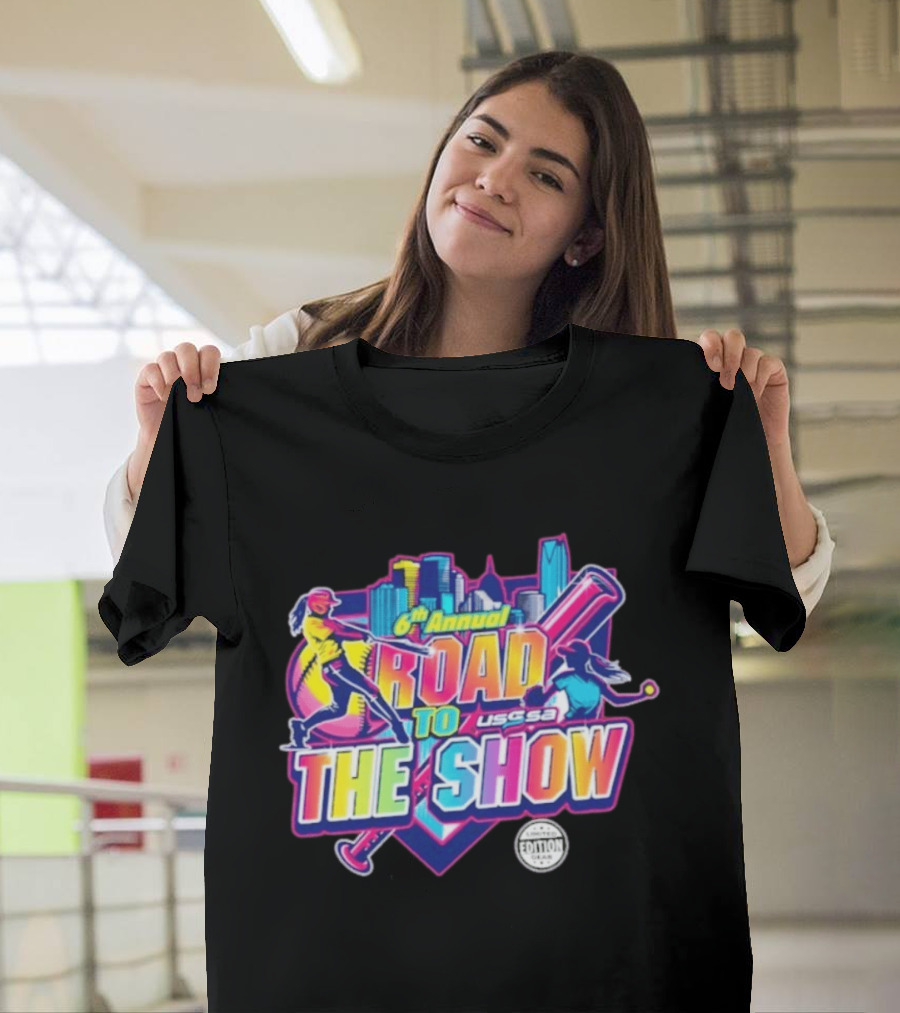 6th Annual Road To The Show USSSA Limited Edition 2026 T-Shirt