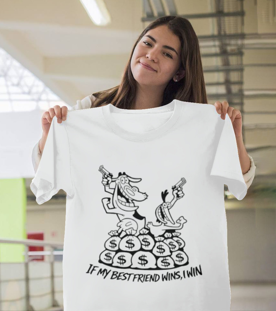 If My Best Friend Wins I Win Money Bags Cartoon Guns T-Shirt