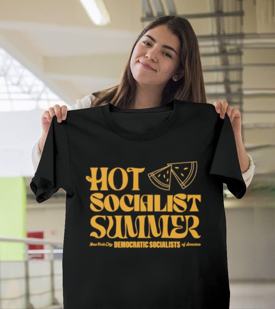 Hot Socialist Summer New York City Democrat Socialists Of America Pizza T-Shirt