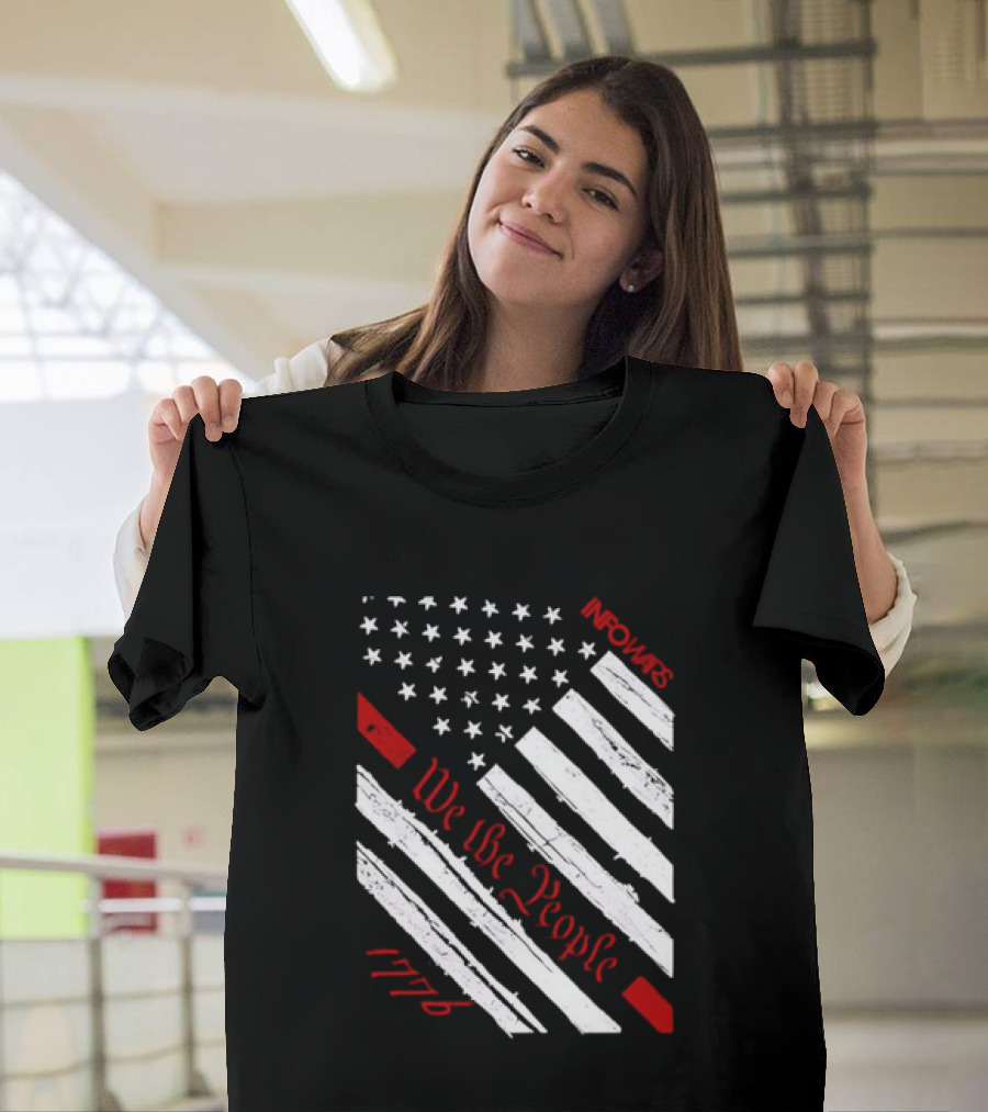 Infowars We The People USA Flag 1776 American Patriot T-Shirt
