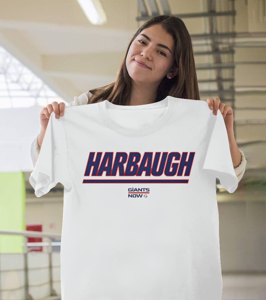 Harbaugh Giants Now T-Shirt