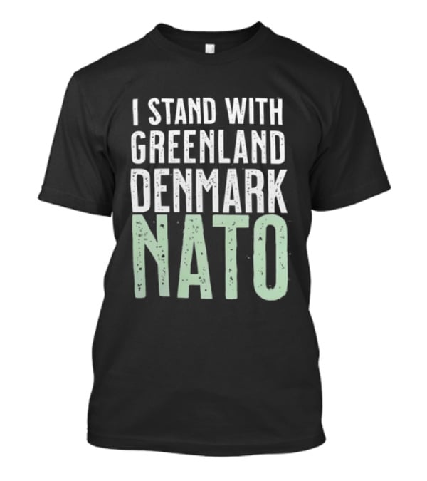 Comfort Colors I Stand With Greenland Denmark NATO Support T-Shirt