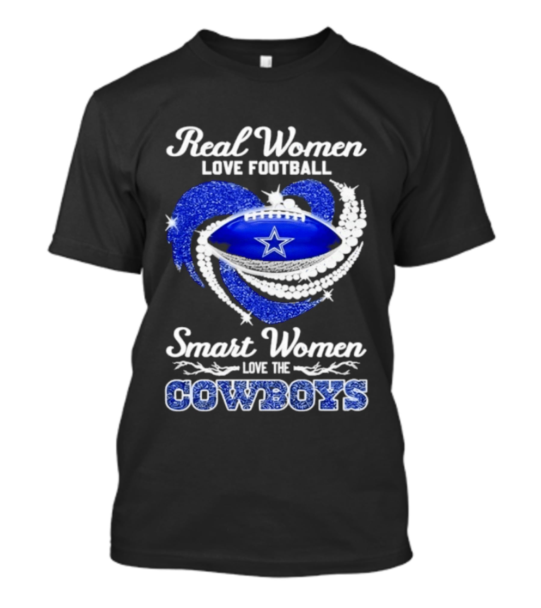 Real Women Love Football Smart Women Love The Cowboys Diamond Heart T-Shirt