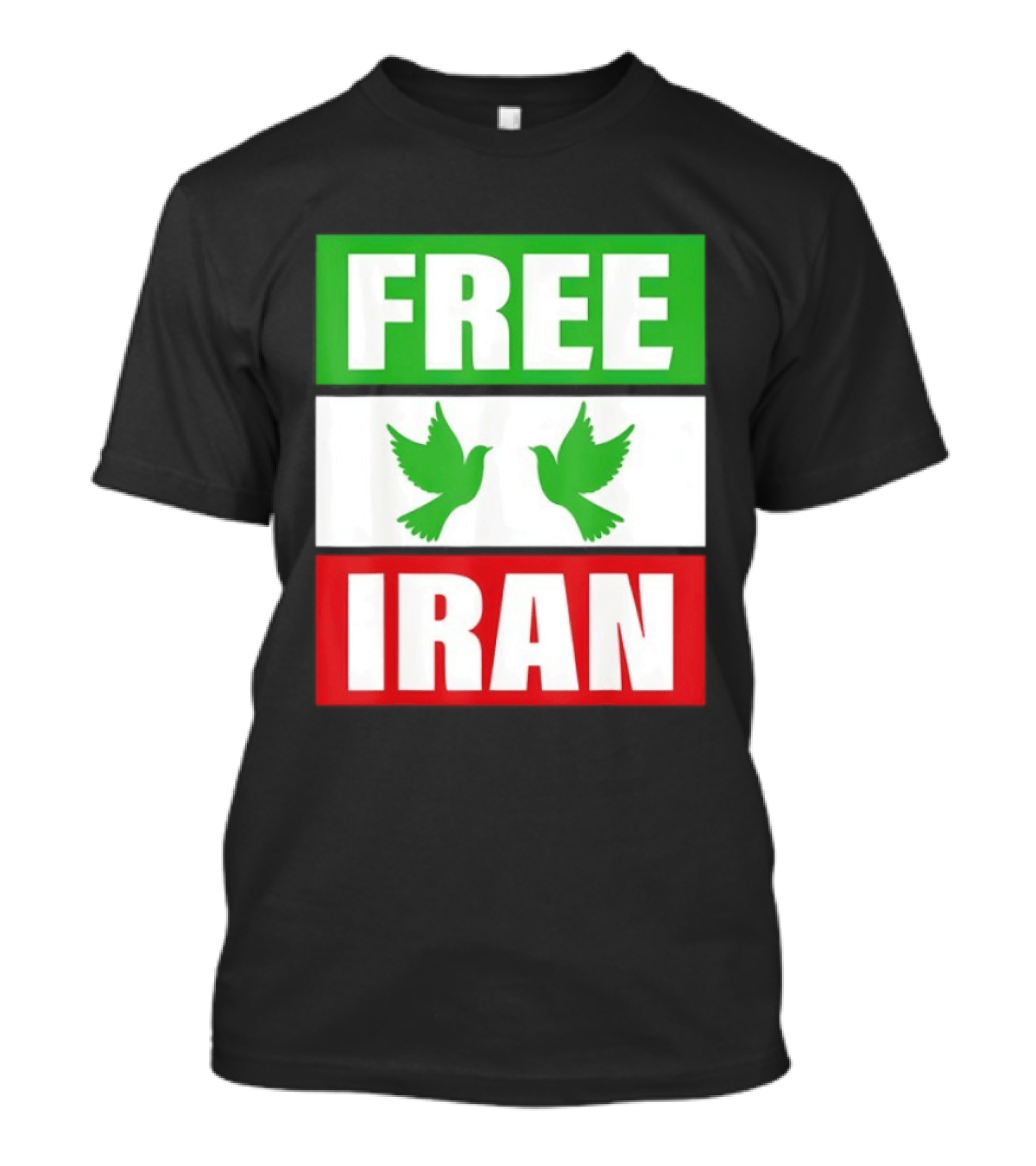 Free Iran Green White Red Peace Doves Freedom T-Shirt