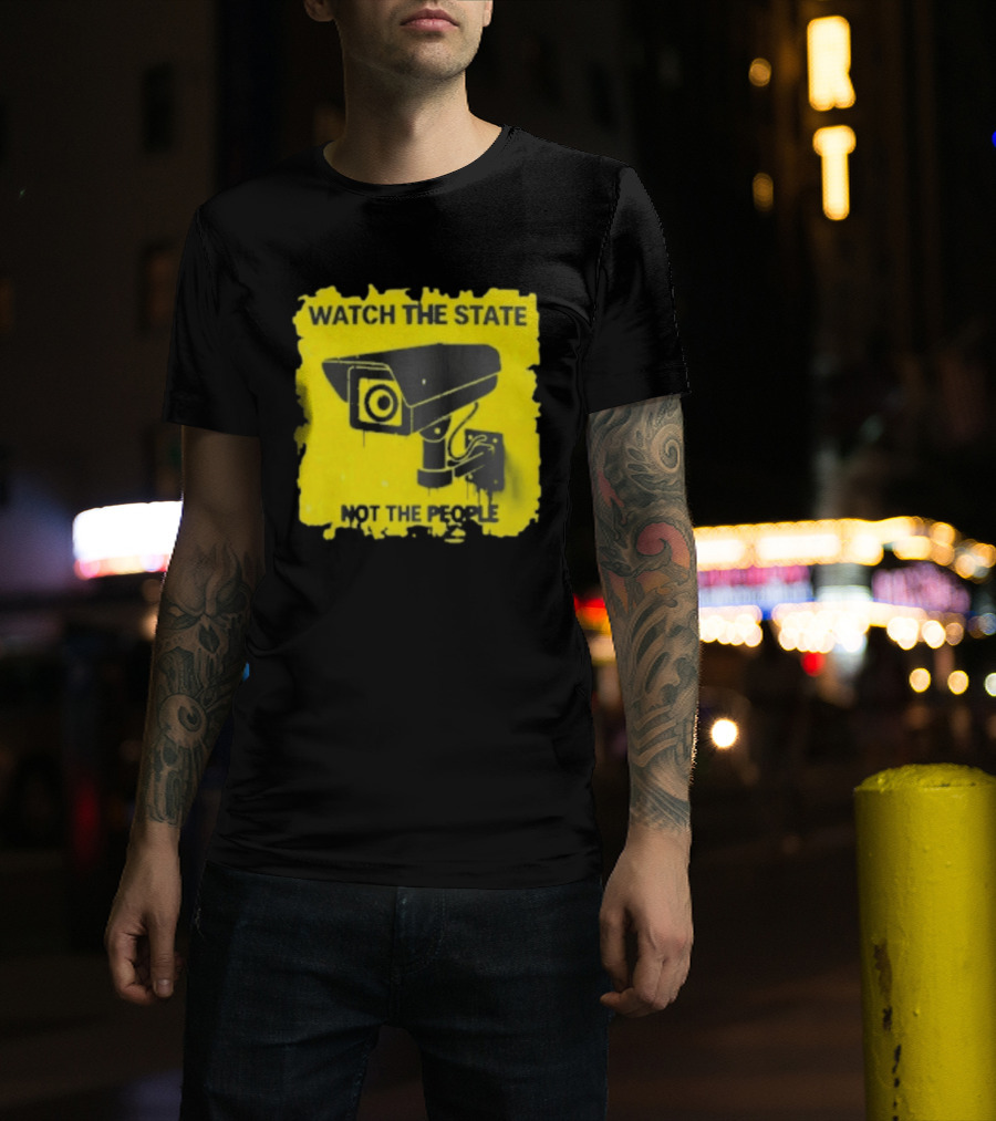 THE STATE NOT THE PEOPLE Yellow Surveillance Camera T-Shirt