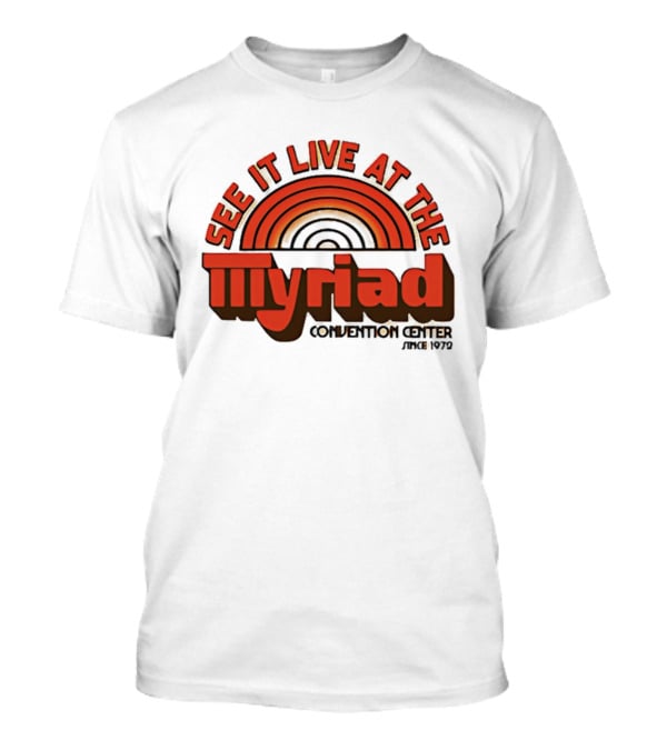 Myriad Convention Center Live June 1978 T-Shirt