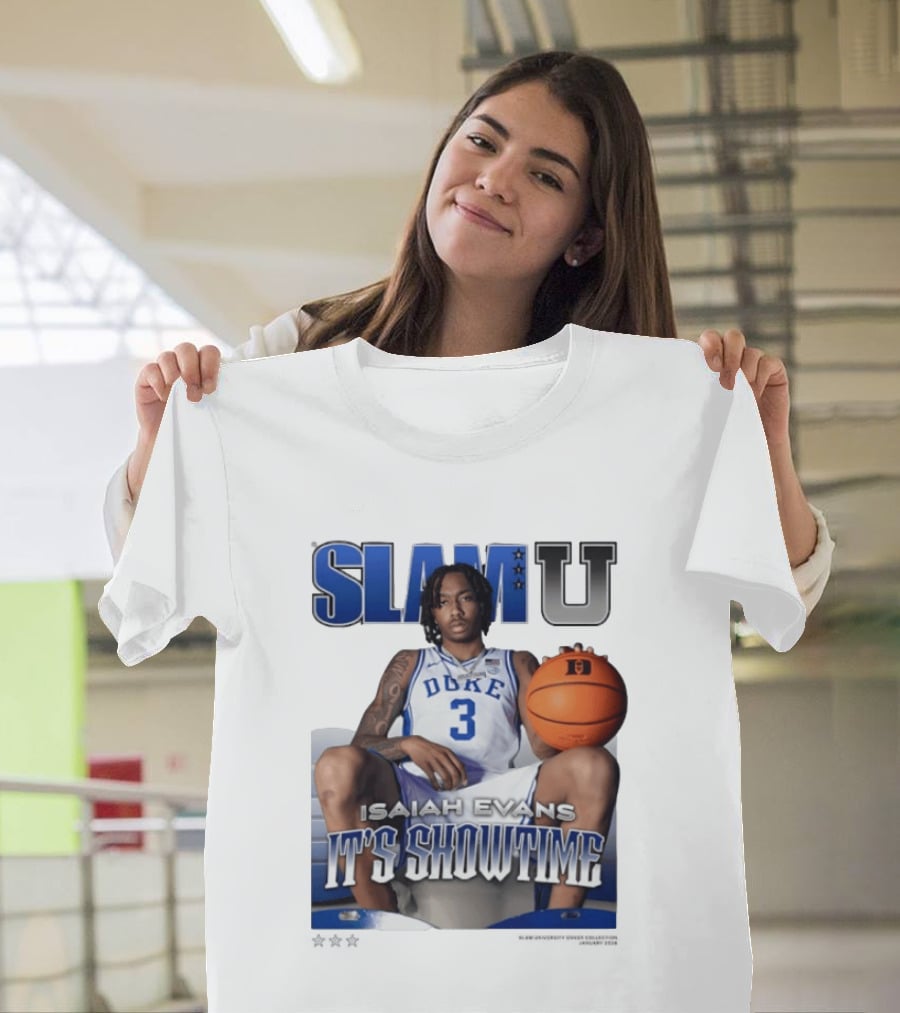 Slam U Isaiah Evans Duke Basketball It's Showtime T-Shirt