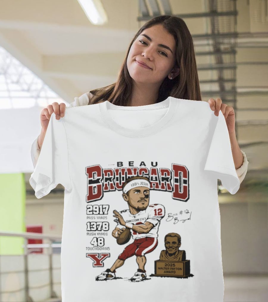 Beau Brungard 2025 Walter Payton Award Winner 2917 Yards 1378 Rushing 48 Touchdowns T-Shirt