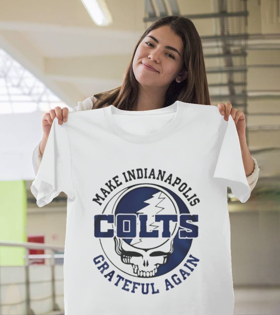 Make Indianapolis Colts Grateful Again Skull Lightning T-Shirt