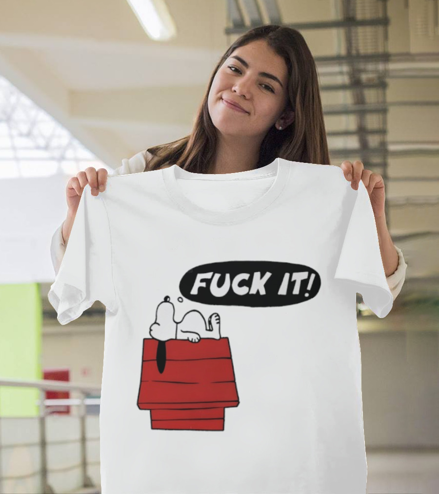 Snoopy Fuck It Relaxing On Doghouse Peanuts Humor T-Shirt