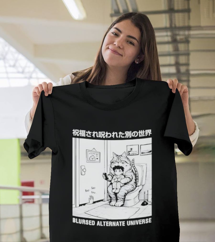 Blursed Alternate Universe Cat Lover Japanese T-Shirt