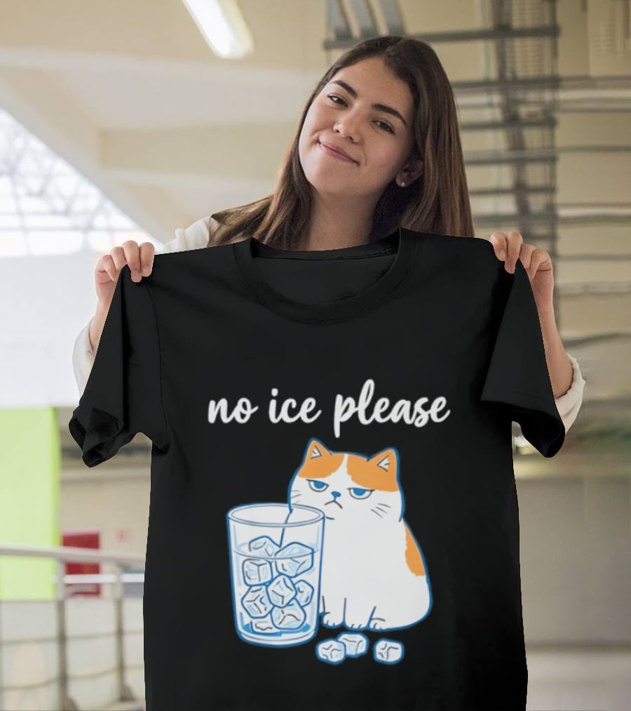 No Ice Please Cat Meme Cartoon Humor Ice Cube T-Shirt