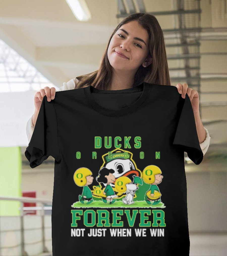 Oregon Ducks Peanuts Characters Forever Not Just When We Win T-Shirt