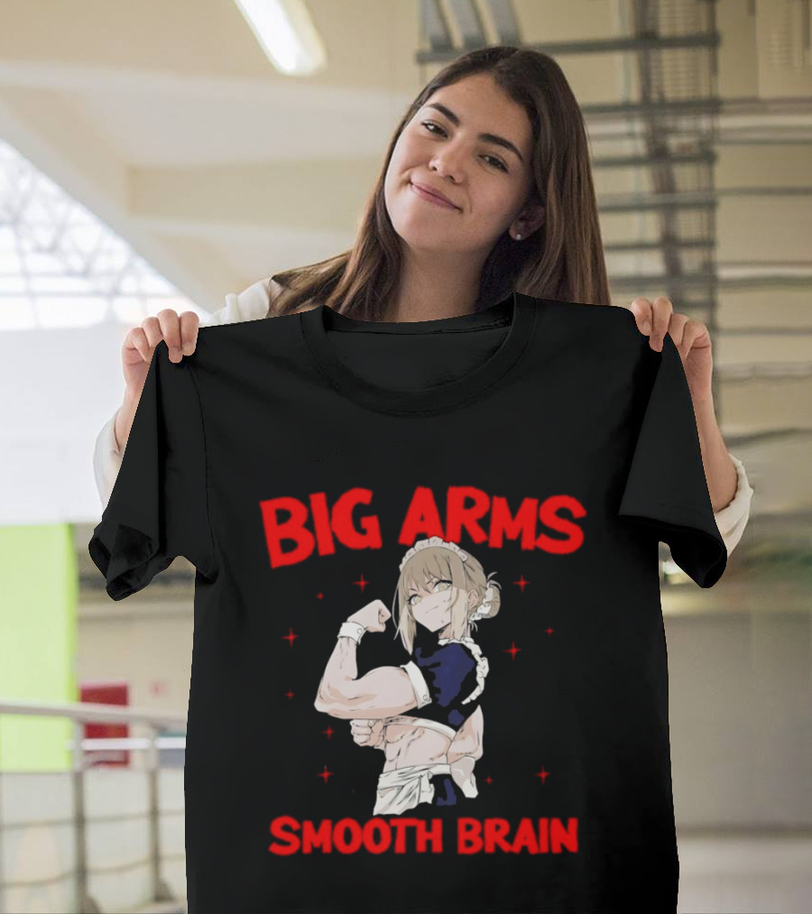 Big Arms Smooth Brain Anime Maid Flexing Strong Muscles T-Shirt