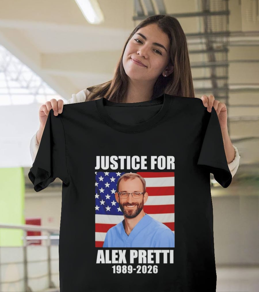 Justice For Alex Pretti 1989 2026 American Flag Anti Trump Political Protest T-Shirt