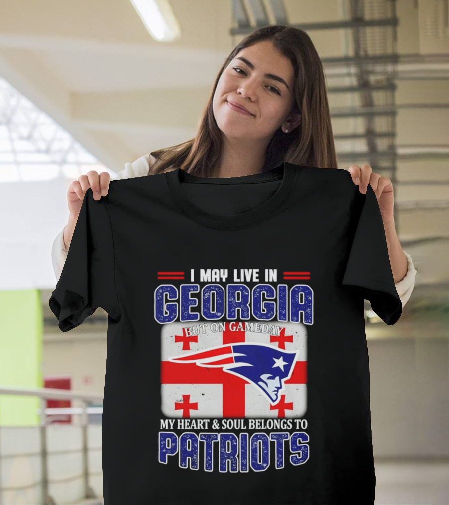 New England Patriots My Heart And Soul Belongs To Patriots In Georgia On Gameday T-Shirt