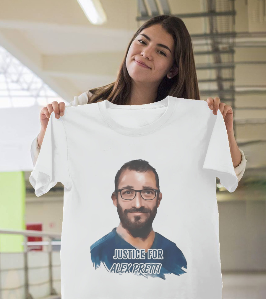Justice For Alex Pretti T-Shirt