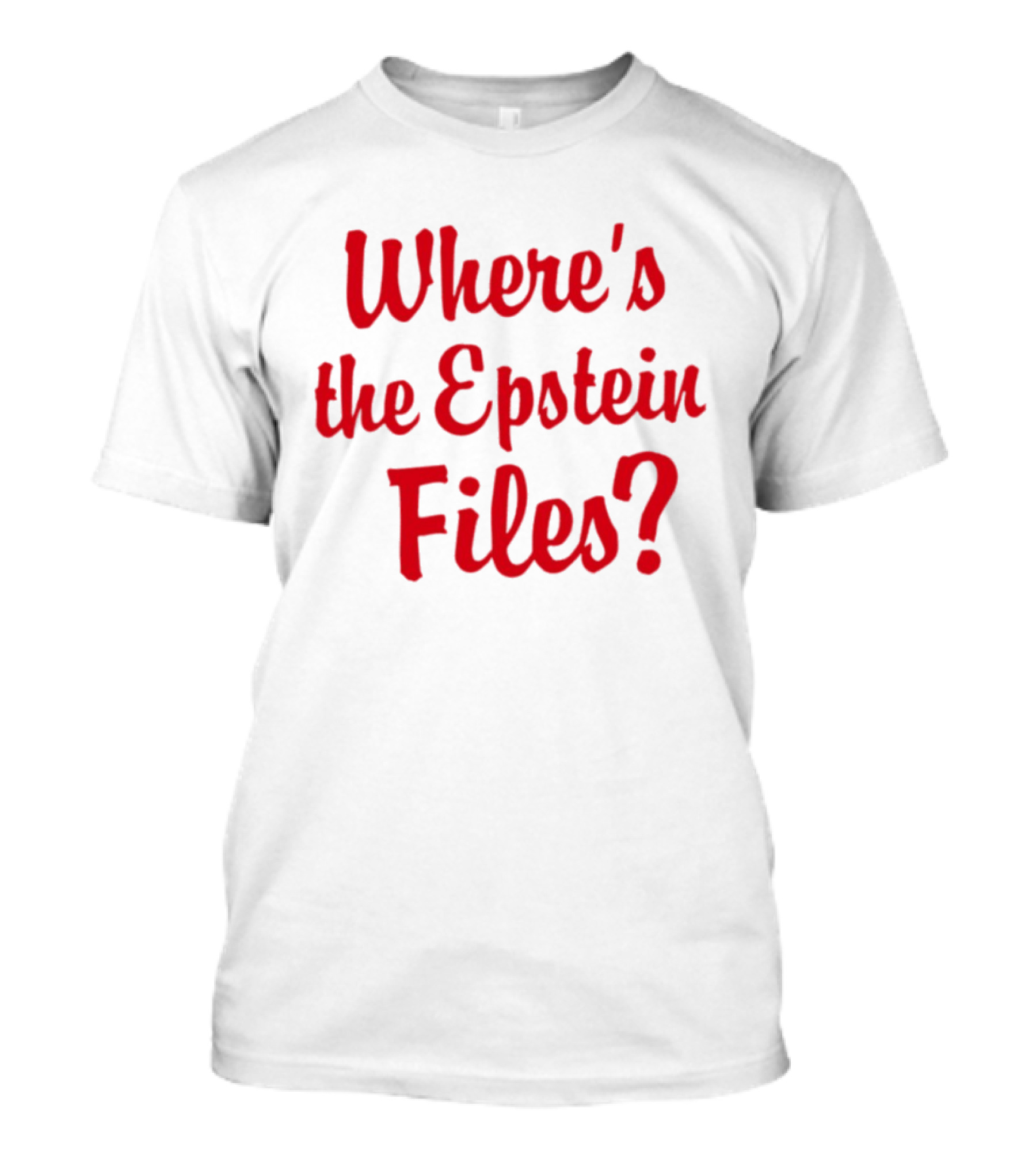 Where's The Epstein Files Mystery Inquiry T-Shirt
