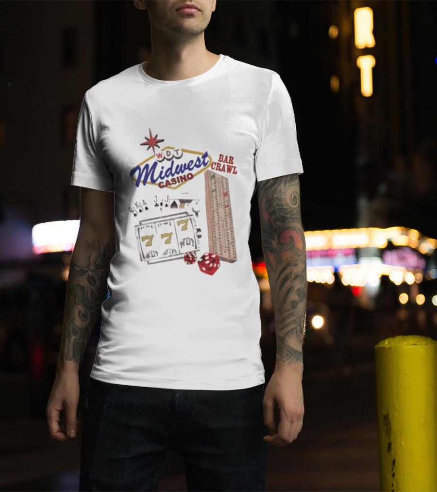 Wisconsin Midwest Casino Bar Crawl Slot Machine Dice Playing Cards Cribbage Board T-Shirt