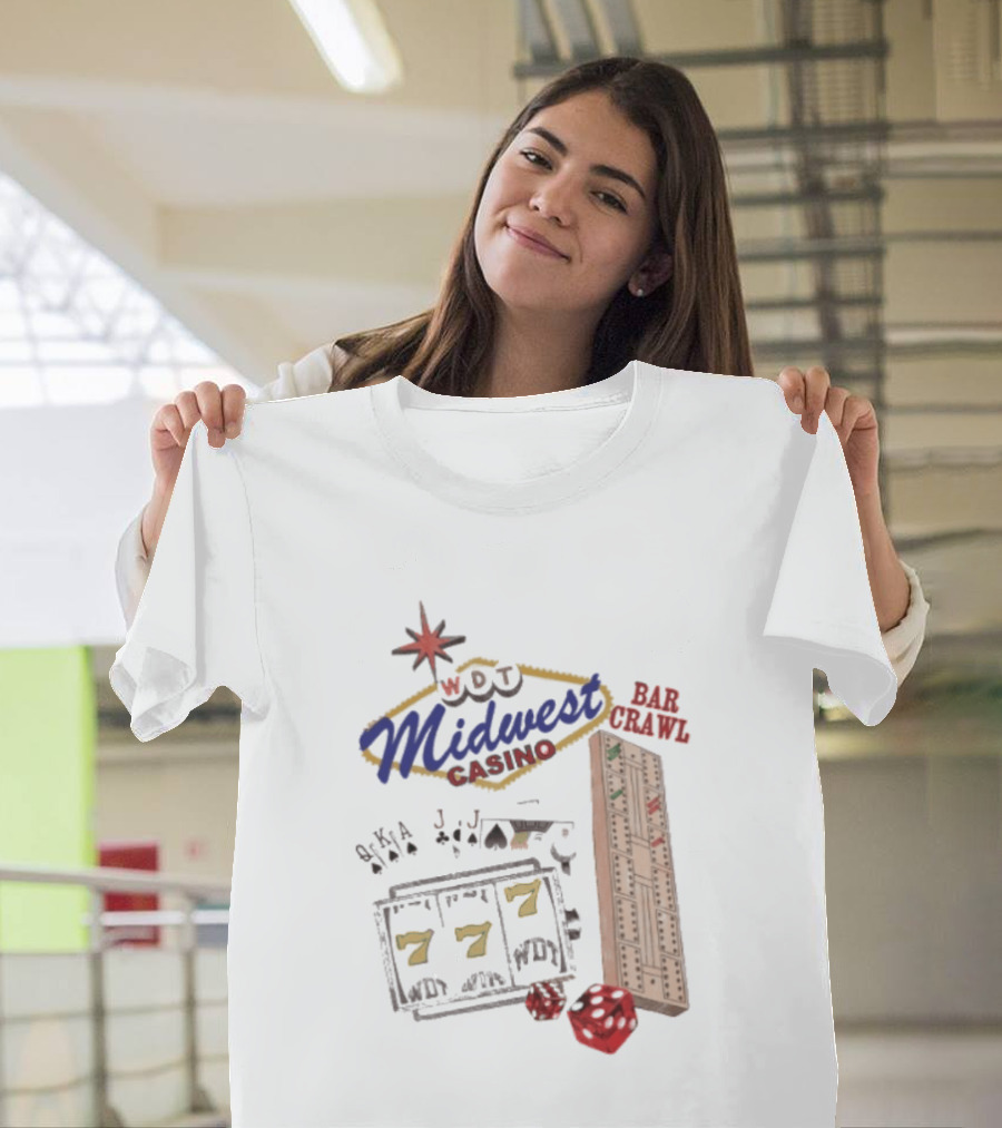 Wisconsin Midwest Casino Bar Crawl Slot Machine Dice Playing Cards Cribbage Board T-Shirt