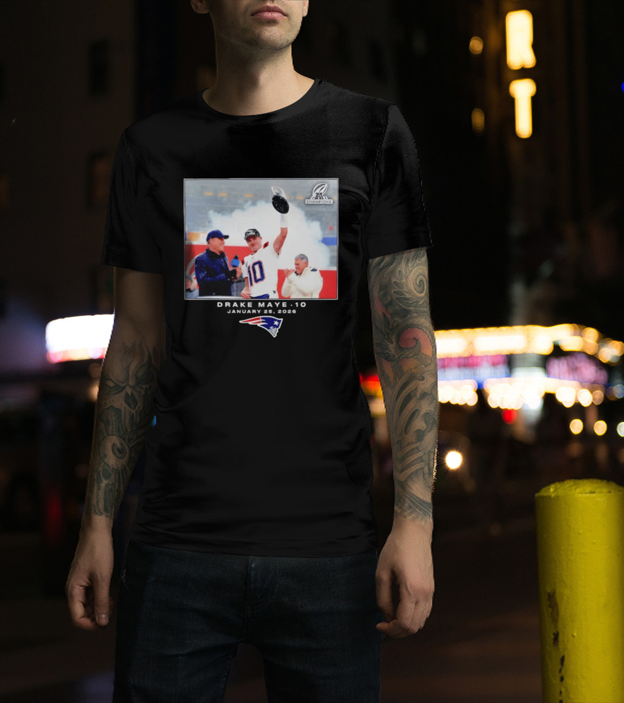 Drake Maye New England Patriots Super Bowl Champions Week 21 Big & Tall T-Shirt