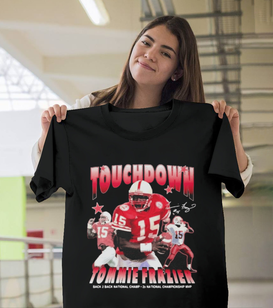 Touchdown Tommie Frazier 1995 Ncaa Championship Nebraska Football T-Shirt
