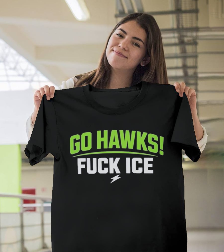 Go Hawks Fuck Ice Bold Green White T-Shirt