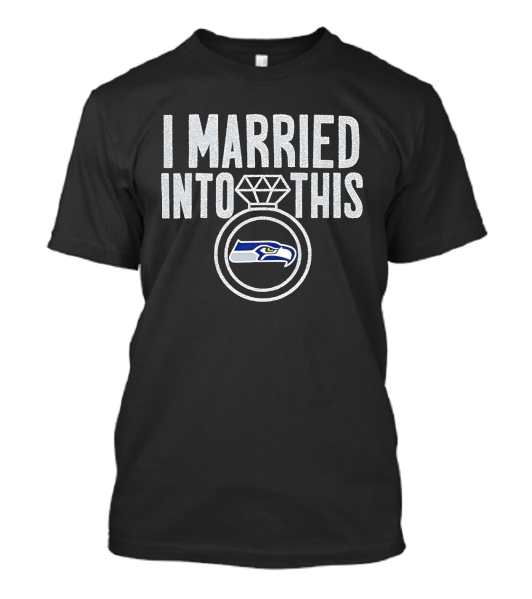 I Married Into This Seahawks Fan Pride T-Shirt