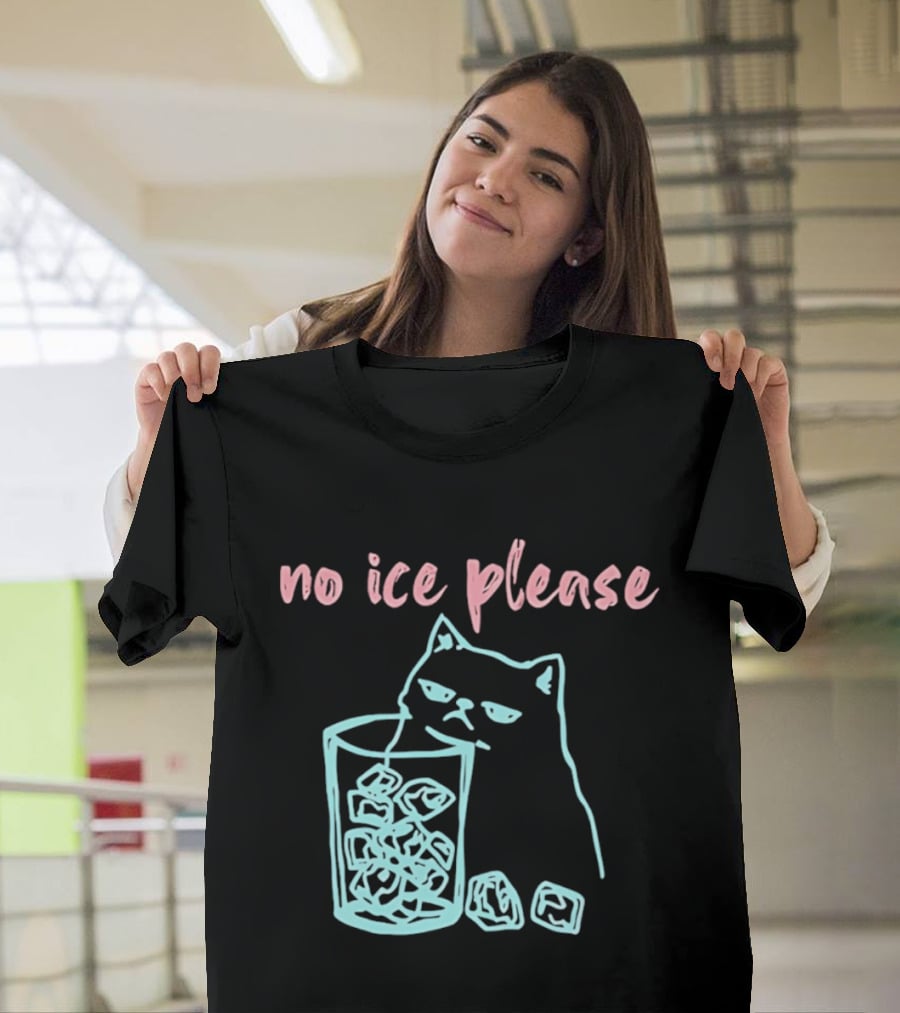 No Ice Please Cat With Ice Cubes T-Shirt