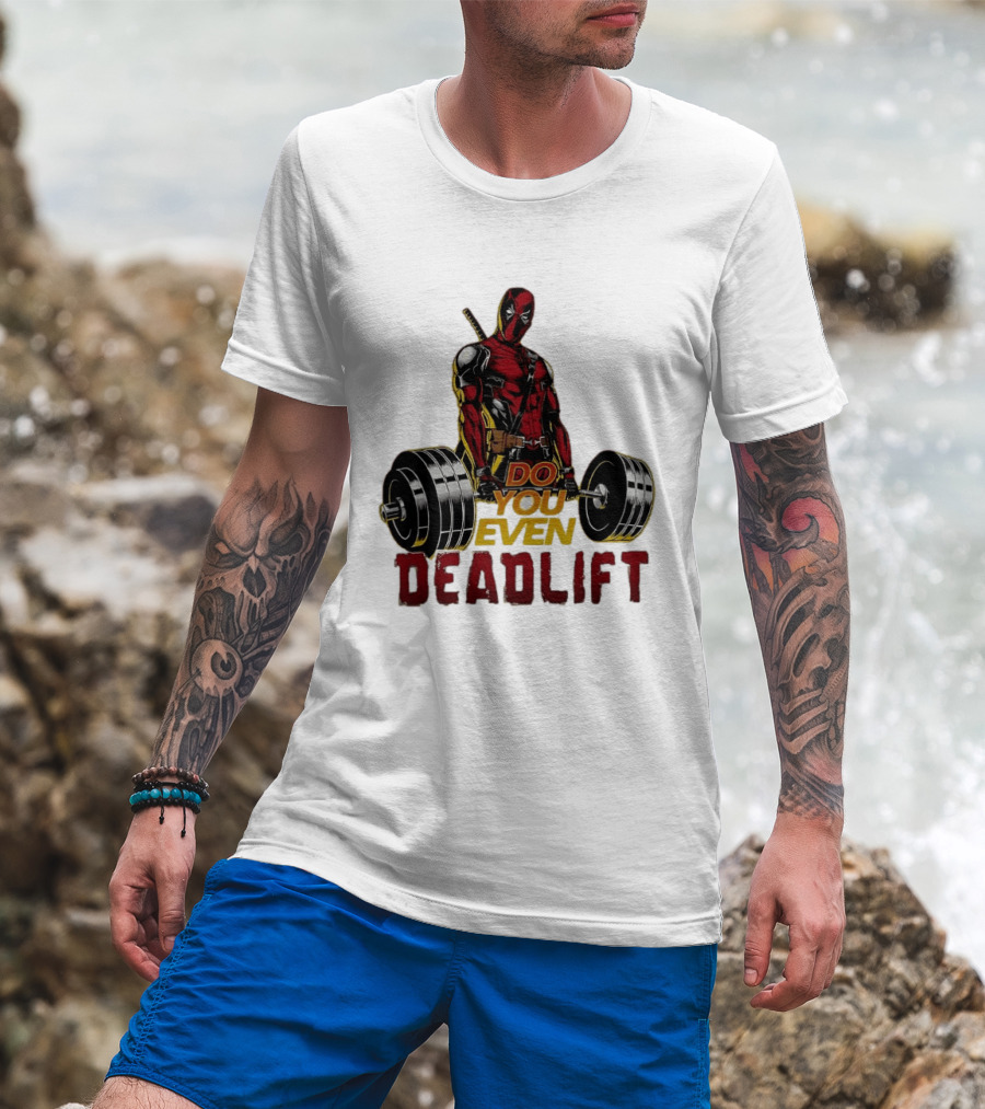 Deadpool Do You Even Deadlift Fitness Motivation Comic Character Workout T-Shirt