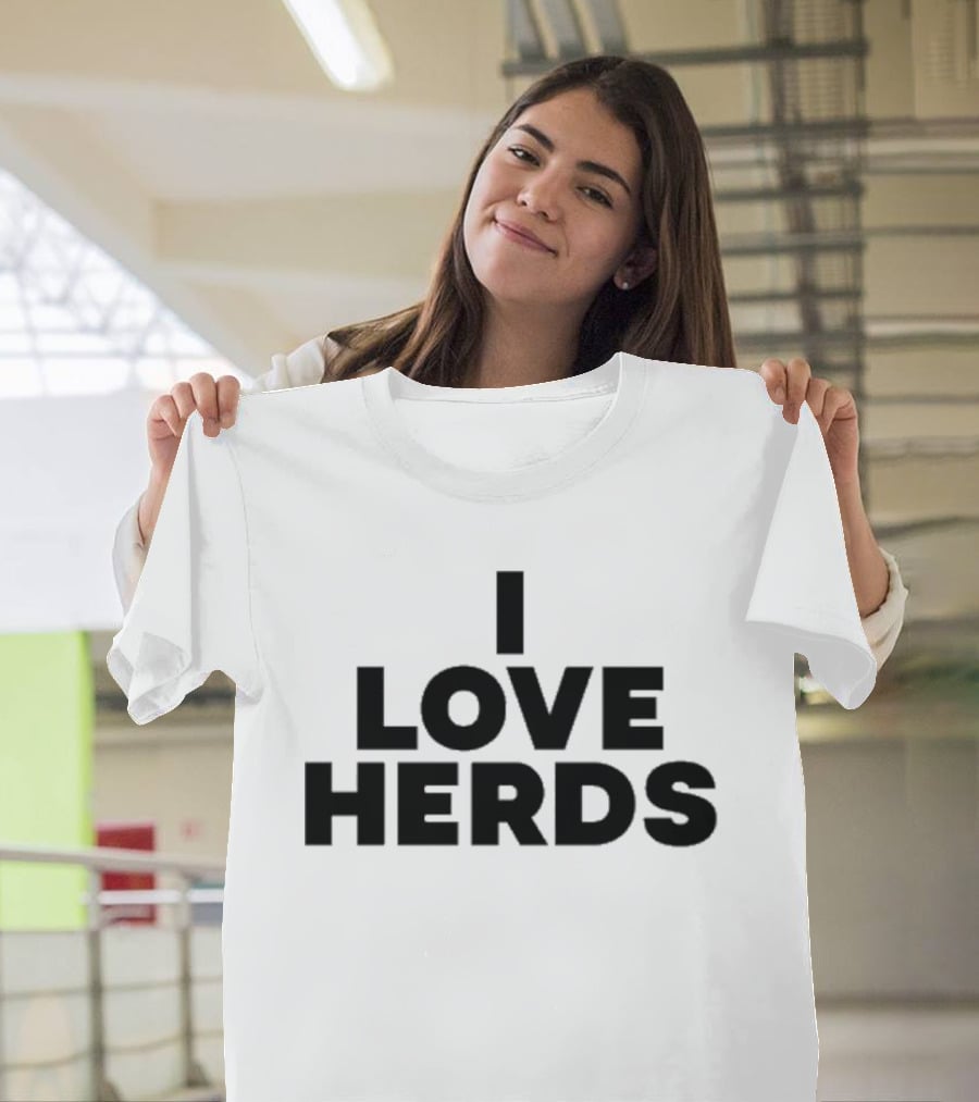 I Love Herds T-Shirt