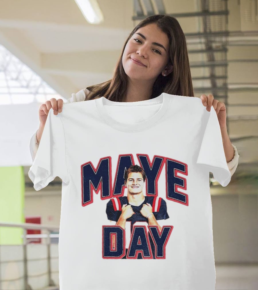 Maye Day Gay For Maye Drake Maye New England Patriots Football Player T-Shirt