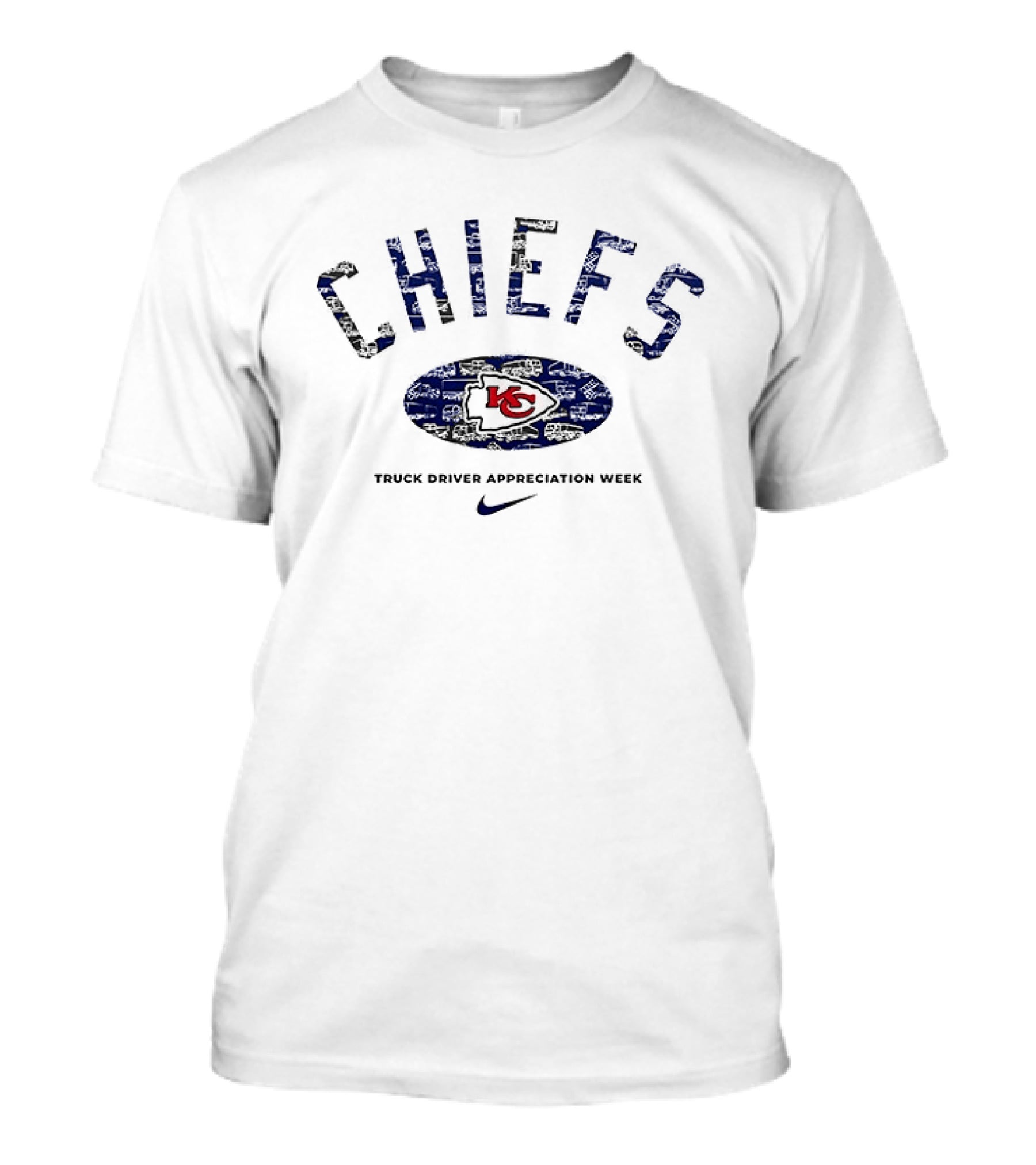 CHIEFS Truck Driver Appreciation Week Kansas City T-Shirt