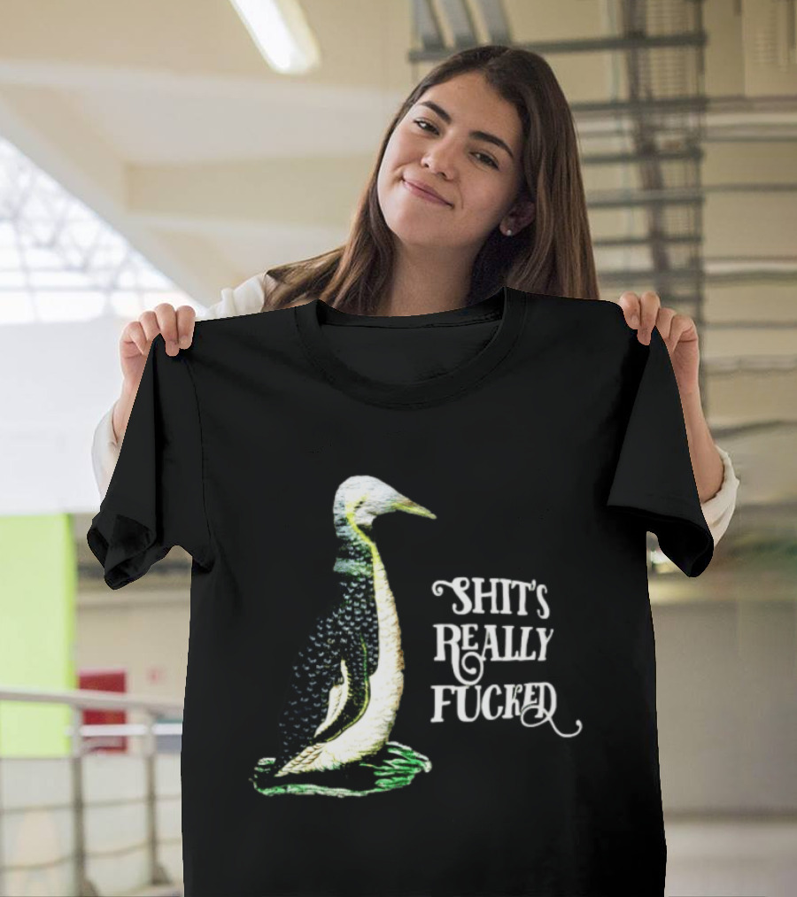 Effin' Birds Shit's Really Fucked Penguin T-Shirt