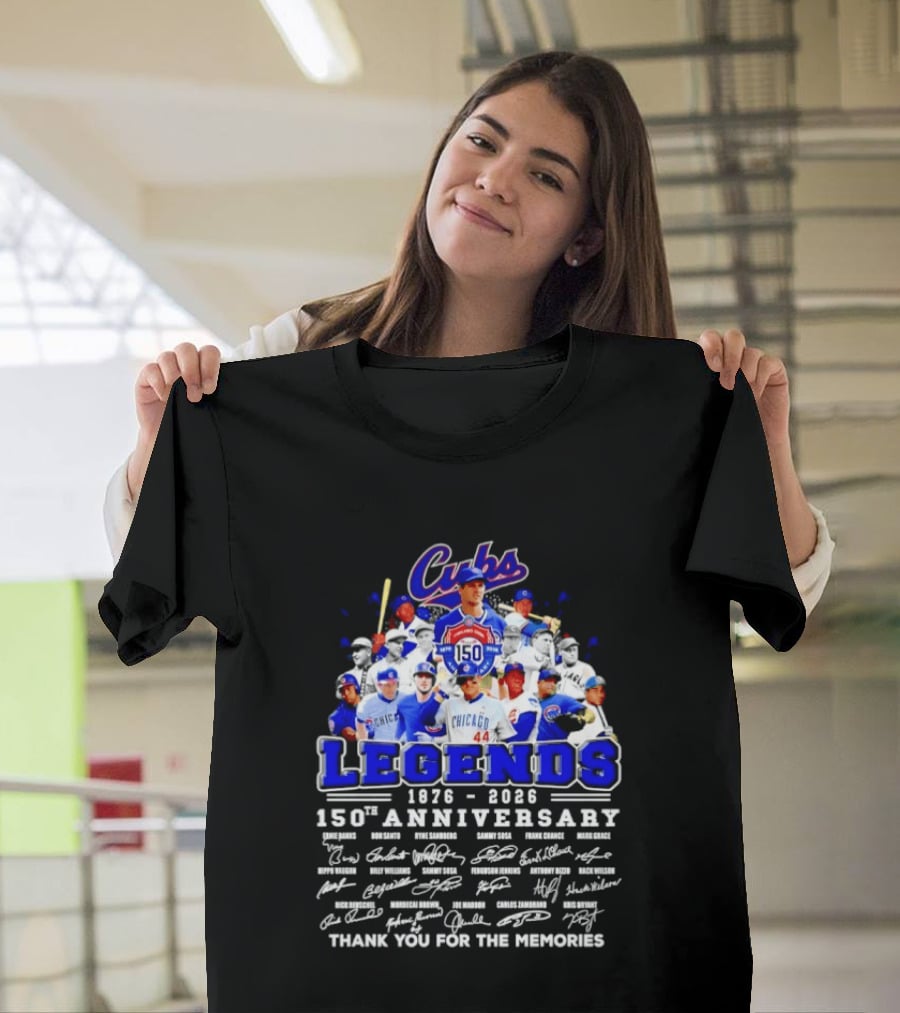 Cubs Legends 1876 2026 150th Anniversary Thank You For The Memories T-Shirt