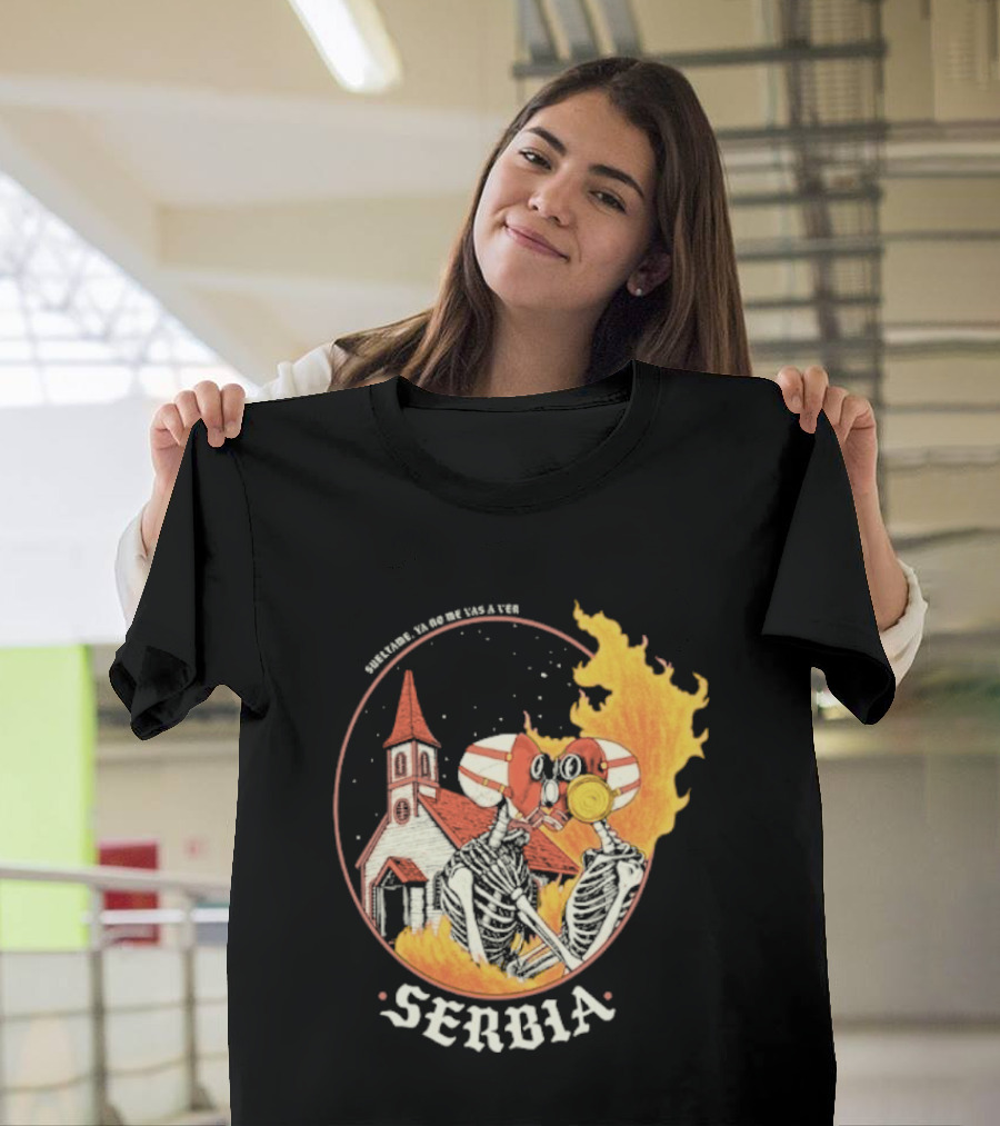 Amor De Verano Sueltame 2026 Serbia Church Fire T-Shirt